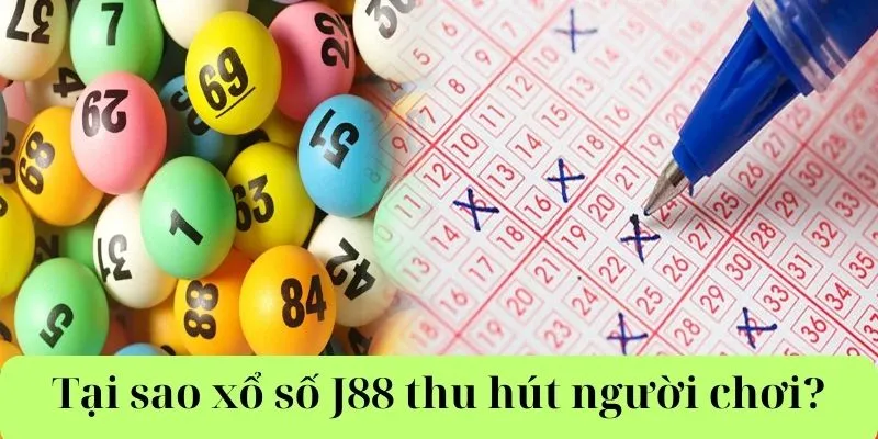 Vì sao Xổ số J88 có nhiều người tham gia